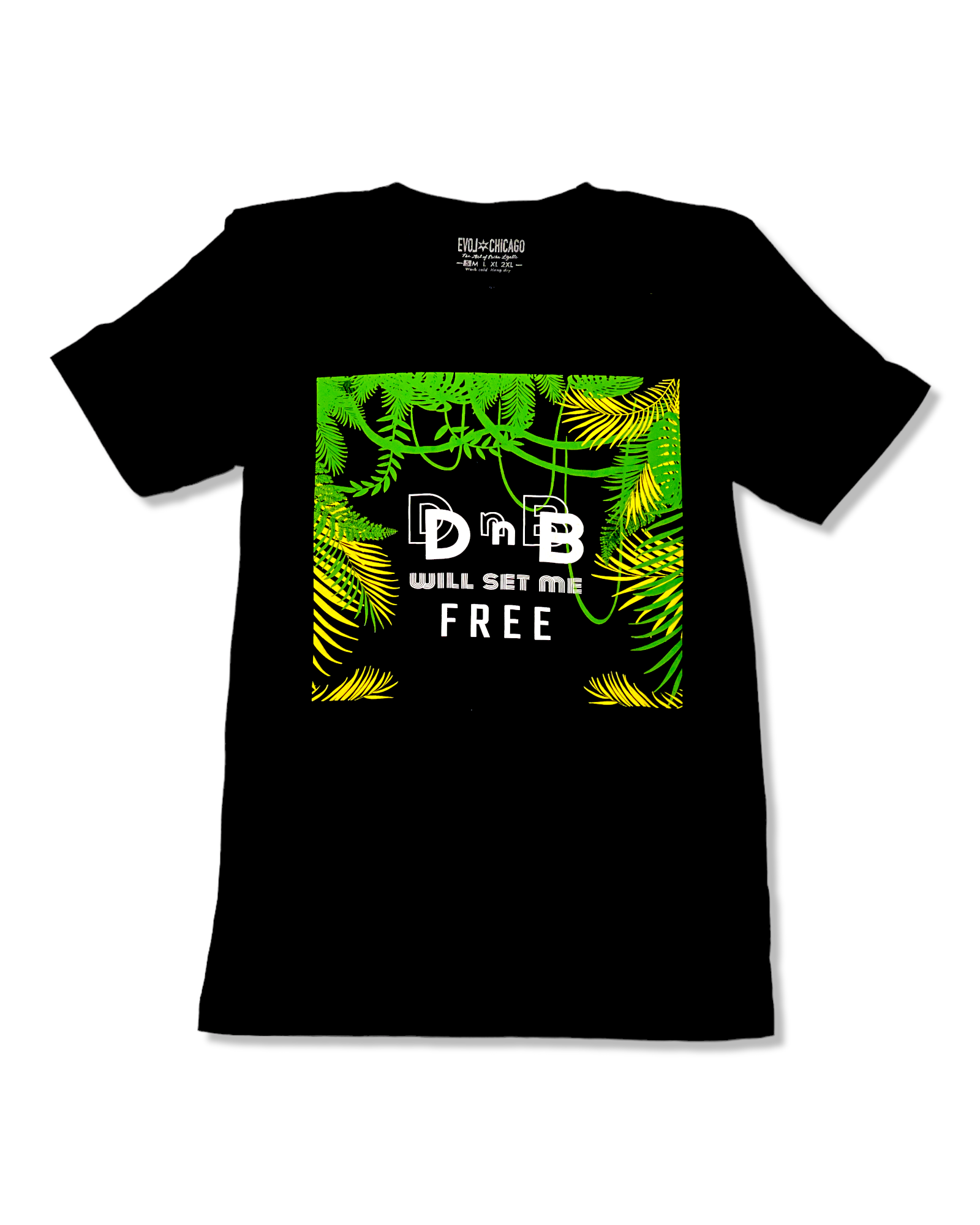 DnB Will Set Me Free T-shirt Main image